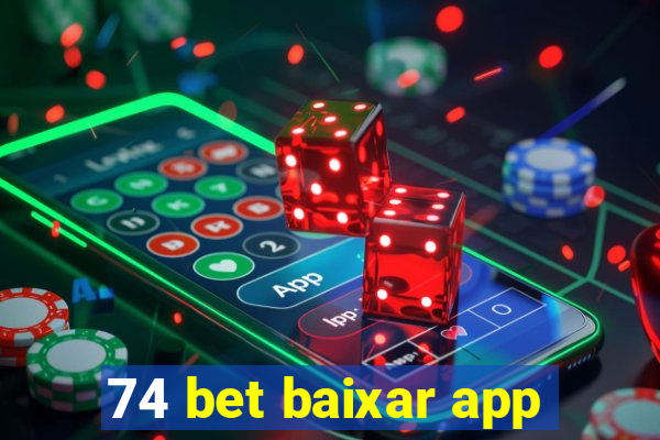 74 bet baixar app